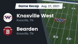 Recap: Knoxville West  vs. Bearden  2021