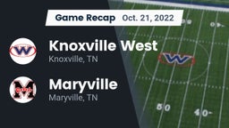 Recap: Knoxville West  vs. Maryville  2022