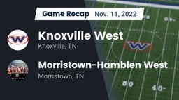 Recap: Knoxville West  vs. Morristown-Hamblen West  2022