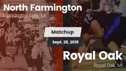 Matchup: North Farmington vs. Royal Oak  2018