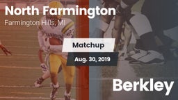 Matchup: North Farmington vs. Berkley  2019
