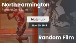 Matchup: North Farmington vs. Random Film 2019