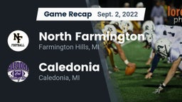 Recap: North Farmington  vs. Caledonia  2022
