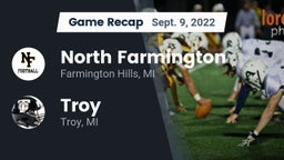 Recap: North Farmington  vs. Troy  2022