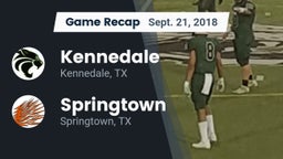 Recap: Kennedale  vs. Springtown  2018