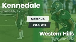 Matchup: Kennedale vs. Western Hills  2018