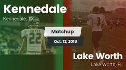 Matchup: Kennedale vs. Lake Worth  2018