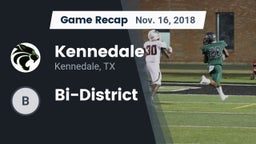 Recap: Kennedale  vs. Bi-District 2018
