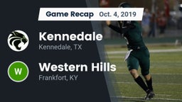 Recap: Kennedale  vs. Western Hills  2019