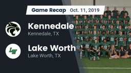 Recap: Kennedale  vs. Lake Worth  2019