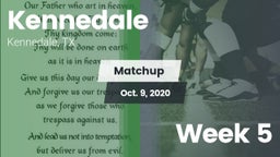 Matchup: Kennedale vs. Week 5 2020