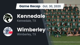 Recap: Kennedale  vs. Wimberley  2020