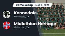 Recap: Kennedale  vs. Midlothian Heritage  2021
