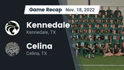 Recap: Kennedale  vs. Celina  2022