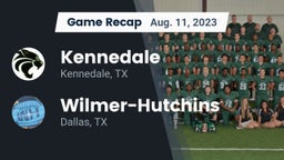 Recap: Kennedale  vs. Wilmer-Hutchins  2023
