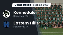 Recap: Kennedale  vs. Eastern Hills  2023
