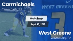 Matchup: Carmichaels vs. West Greene  2017