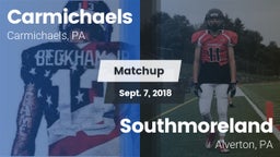 Matchup: Carmichaels vs. Southmoreland  2018