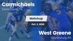 Matchup: Carmichaels vs. West Greene  2020