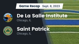 Recap: De La Salle Institute vs. Saint Patrick  2023