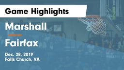 Marshall  vs Fairfax  Game Highlights - Dec. 28, 2019
