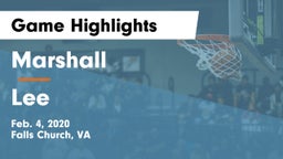 Marshall  vs Lee  Game Highlights - Feb. 4, 2020