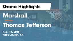 Marshall  vs Thomas Jefferson  Game Highlights - Feb. 18, 2020