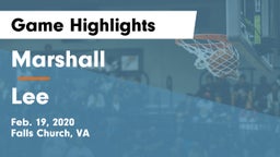 Marshall  vs Lee  Game Highlights - Feb. 19, 2020