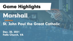 Marshall  vs  St. John Paul the Great Catholic  Game Highlights - Dec. 30, 2021