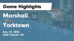 Marshall  vs Yorktown  Game Highlights - Jan. 21, 2022