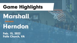 Marshall  vs Herndon  Game Highlights - Feb. 15, 2022