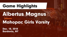 Albertus Magnus  vs Mahopac Girls Varsity Game Highlights - Dec. 18, 2018