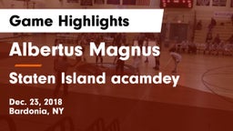 Albertus Magnus  vs Staten Island acamdey Game Highlights - Dec. 23, 2018