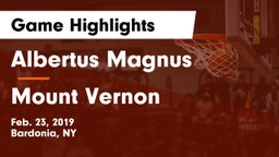 Albertus Magnus  vs Mount Vernon Game Highlights - Feb. 23, 2019