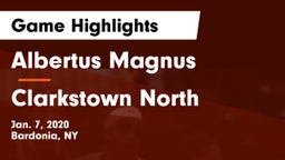 Albertus Magnus  vs Clarkstown North  Game Highlights - Jan. 7, 2020