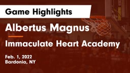 Albertus Magnus  vs Immaculate Heart Academy  Game Highlights - Feb. 1, 2022