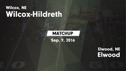 Matchup: Wilcox-Hildreth vs. Elwood  2016