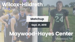 Matchup: Wilcox-Hildreth vs. Maywood-Hayes Center 2018