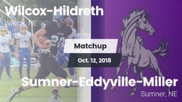 Matchup: Wilcox-Hildreth vs. Sumner-Eddyville-Miller  2018