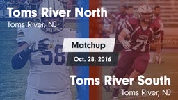 Matchup: Toms River North vs. Toms River South  2016