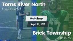 Matchup: Toms River North vs. Brick Township  2017