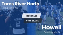Matchup: Toms River North vs. Howell  2017