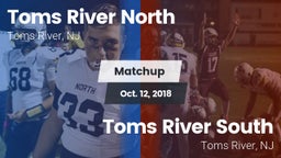 Matchup: Toms River North vs. Toms River South  2018