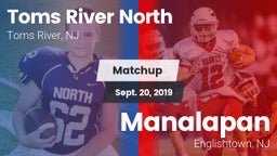 Matchup: Toms River North vs. Manalapan  2019