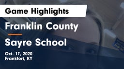 Franklin County  vs Sayre School Game Highlights - Oct. 17, 2020