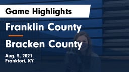 Franklin County  vs Bracken County Game Highlights - Aug. 5, 2021
