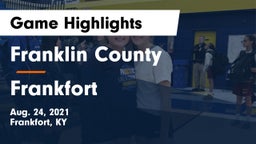 Franklin County  vs Frankfort  Game Highlights - Aug. 24, 2021