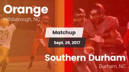 Matchup: Orange vs. Southern Durham  2017