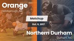 Matchup: Orange vs. Northern Durham  2017