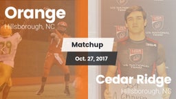 Matchup: Orange vs. Cedar Ridge  2017